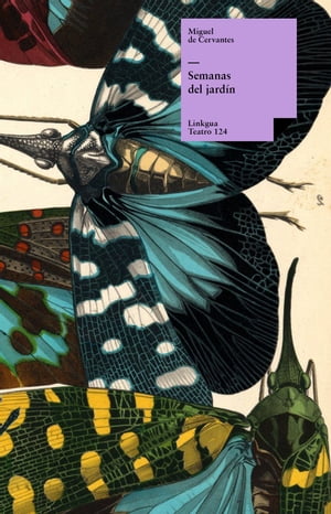 ŷKoboŻҽҥȥ㤨Semanas del jard?nŻҽҡ[ Miguel de Cervantes Saavedra ]פβǤʤ163ߤˤʤޤ