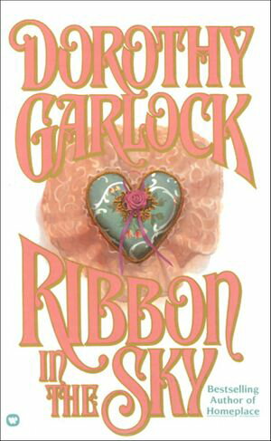 ŷKoboŻҽҥȥ㤨Ribbon in the SkyŻҽҡ[ Dorothy Garlock ]פβǤʤ792ߤˤʤޤ