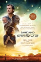 Same Kind of Different As Me Movie Edition A Modern-Day Slave, an International Art Dealer, and the Unlikely Woman Who Bound Them Together【電子書籍】 Ron Hall