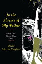 ŷKoboŻҽҥȥ㤨In the Absence of My Father Grief. Grit. Gangs. Guts. Grace.Żҽҡ[ Quebe Merritt Bradford ]פβǤʤ468ߤˤʤޤ