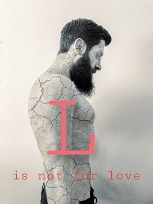 ŷKoboŻҽҥȥ㤨L is not for loveŻҽҡ[ Lukas Petrovich ]פβǤʤ119ߤˤʤޤ