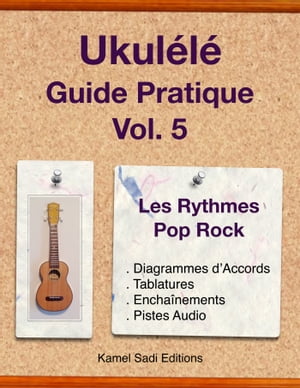 Ukulele Guide Pratique Vol. 5