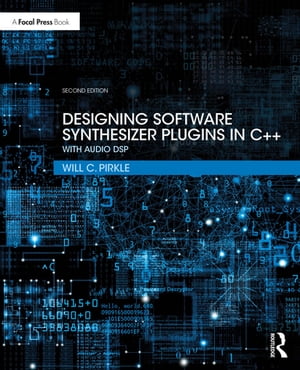 Designing Software Synthesizer Plugins in C++ Wi