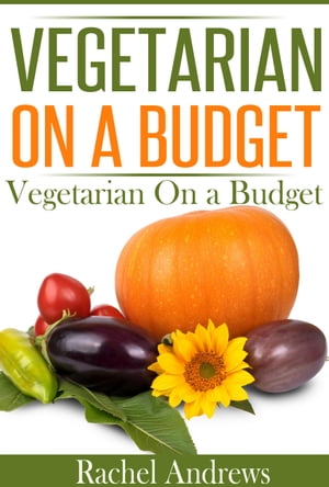 Vegetarian on a Budget