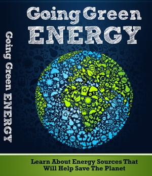 Going Green Energy