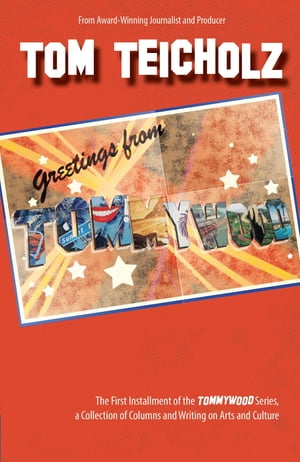 ŷKoboŻҽҥȥ㤨Greetings from Tommywood The First Installment of the Tommywood SeriesŻҽҡ[ Tom Teicholz ]פβǤʤ1,383ߤˤʤޤ