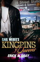 Carl Weber 039 s Kingpins: Queens【電子書籍】 Erick S. Gray