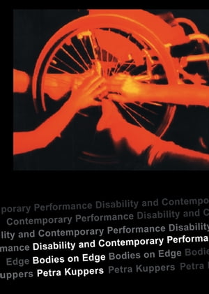 Disability and Contemporary Performance