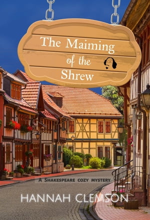 The Maiming of the Shrew Pratford-upon-Avon myst