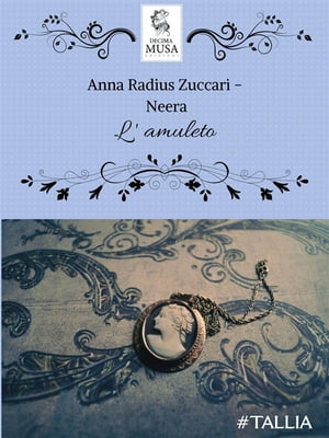 L'amuleto【電子書籍】[ Anna 