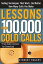 Lessons from 100,000 Cold Calls