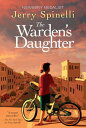 The Warden's Daughter【電子書籍】[ Jerry Spinelli ]