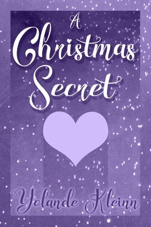 A Christmas Secret Christmas Shorts【電子書