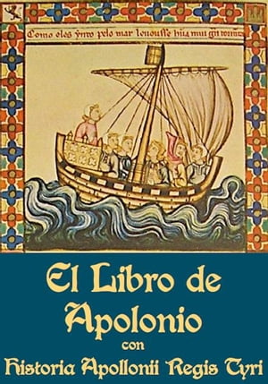 Libro de Apolonio y la Historia Apollonii Regis Tyri