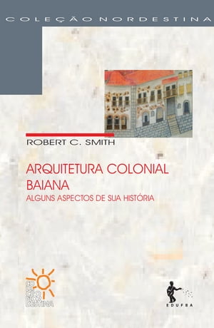 Arquitetura colonial baiana