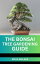 THE BONSAI TREE GARDENING GUIDE