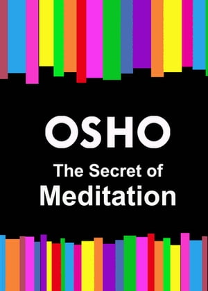 The Secret of Meditation