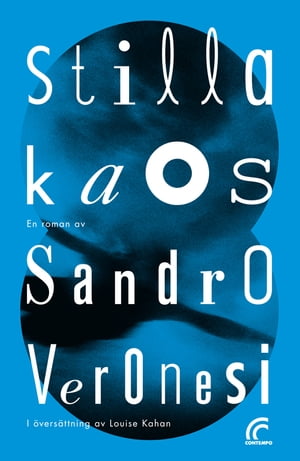 Stilla kaos【電子書籍】 Sandro Veronesi