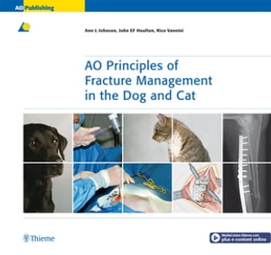 AO Principles of Fracture Management in the Dog and CatŻҽҡ[ Ann L. ...