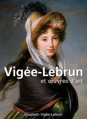 Vigée-Lebrun et œuvres d'art