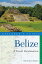 Explorer's Guide Belize: A Great Destination (Explorer's Great Destinations)