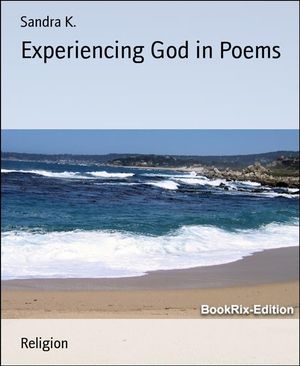 ŷKoboŻҽҥȥ㤨Experiencing God in PoemsŻҽҡ[ Sandra K. ]פβǤʤ242ߤˤʤޤ