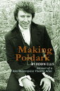 Making Poldark: Memoir of a BBC/Masterpiece Theatre Actor【電子書籍】 Robin Ellis