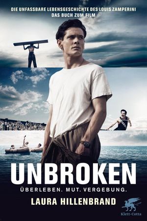 Unbroken (deutsch) Die unfassbare Lebengeschichte des Louis ZamperiniŻҽҡ[ Laura Hillenbrand ]