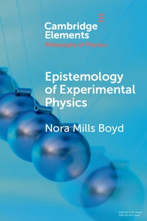 Epistemology of Experimental Physics