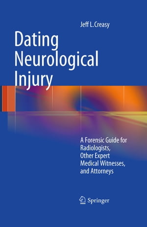 Dating Neurological Injury: