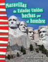 Maravillas de Estados Unidos hechas por el hombr