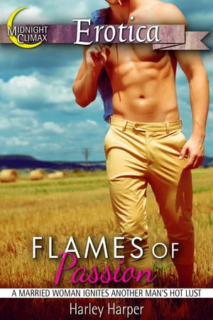 ŷKoboŻҽҥȥ㤨Flames of Passion (A Married Woman Ignites Another Man's Hot LustŻҽҡ[ Harley Harper ]פβǤʤ111ߤˤʤޤ