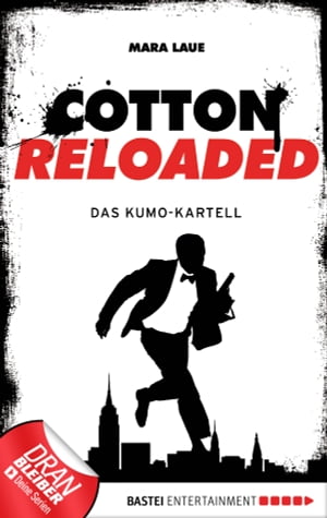 Cotton Reloaded - 07 Das Kumo-Kartell【電子