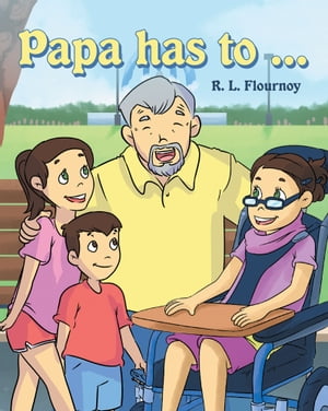 Papa Has To...