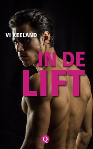 In de liftŻҽҡ[ Vi Keeland ]