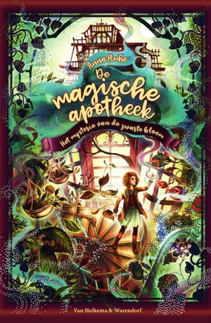 De magische apotheek - Het mysterie van de zwarte bloem