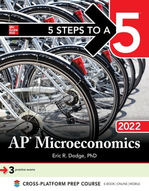 5 Steps to a 5: AP Microeconomics 2022