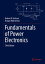 Fundamentals of Power ElectronicsŻҽҡ[ Robert W. Erickson ]