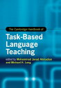 The Cambridge Handbook of Task-Based Language Teaching【電子書籍】