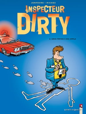 Inspecteur Dirty - Tome 02