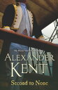 Second To None【電子書籍】 Alexander Kent