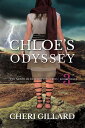 Chloe's Odyssey【電子書籍】[ Cheri Gillard