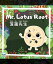 Mr. Lotus Root