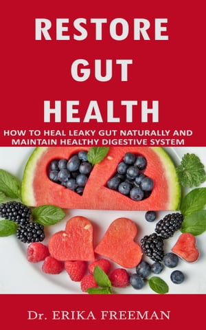 Restore Gut Health