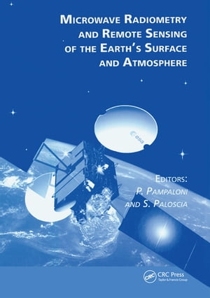 Microwave Radiometry and Remote Sensing of the Earth's Surface and AtmosphereŻҽҡ