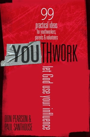 YOUthwork: Let God Use Your Influence