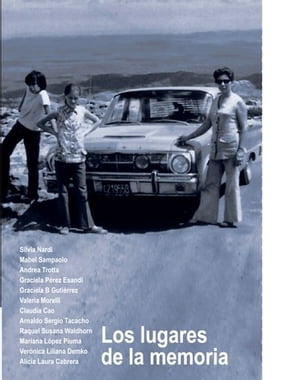 Los lugares de la memoria【電子書籍】[ Autores varios ]