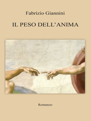 Il peso dell’anima