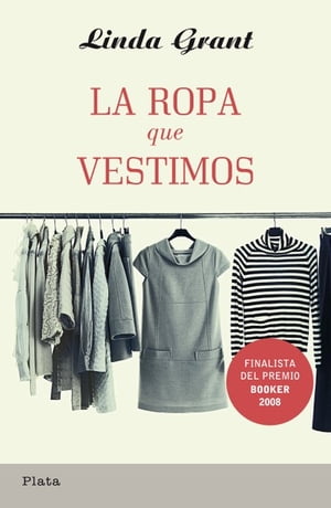ŷKoboŻҽҥȥ㤨La ropa que vestimosŻҽҡ[ Linda Grant ]פβǤʤ485ߤˤʤޤ