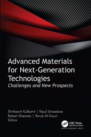 ŷKoboŻҽҥȥ㤨Advanced Materials for Next-Generation Technologies Challenges and New ProspectsŻҽҡۡפβǤʤ32,563ߤˤʤޤ